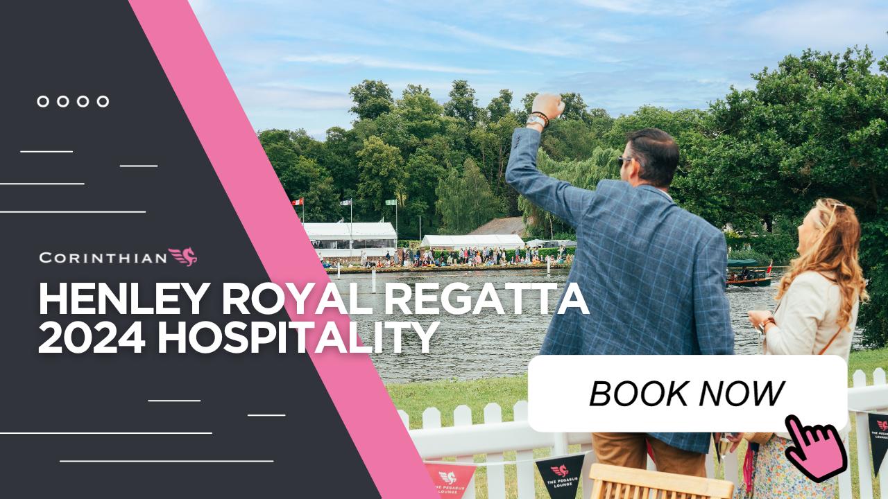 Henley Royal Regatta 2024 Hospitality & VIP Tickets Corinthian Sports