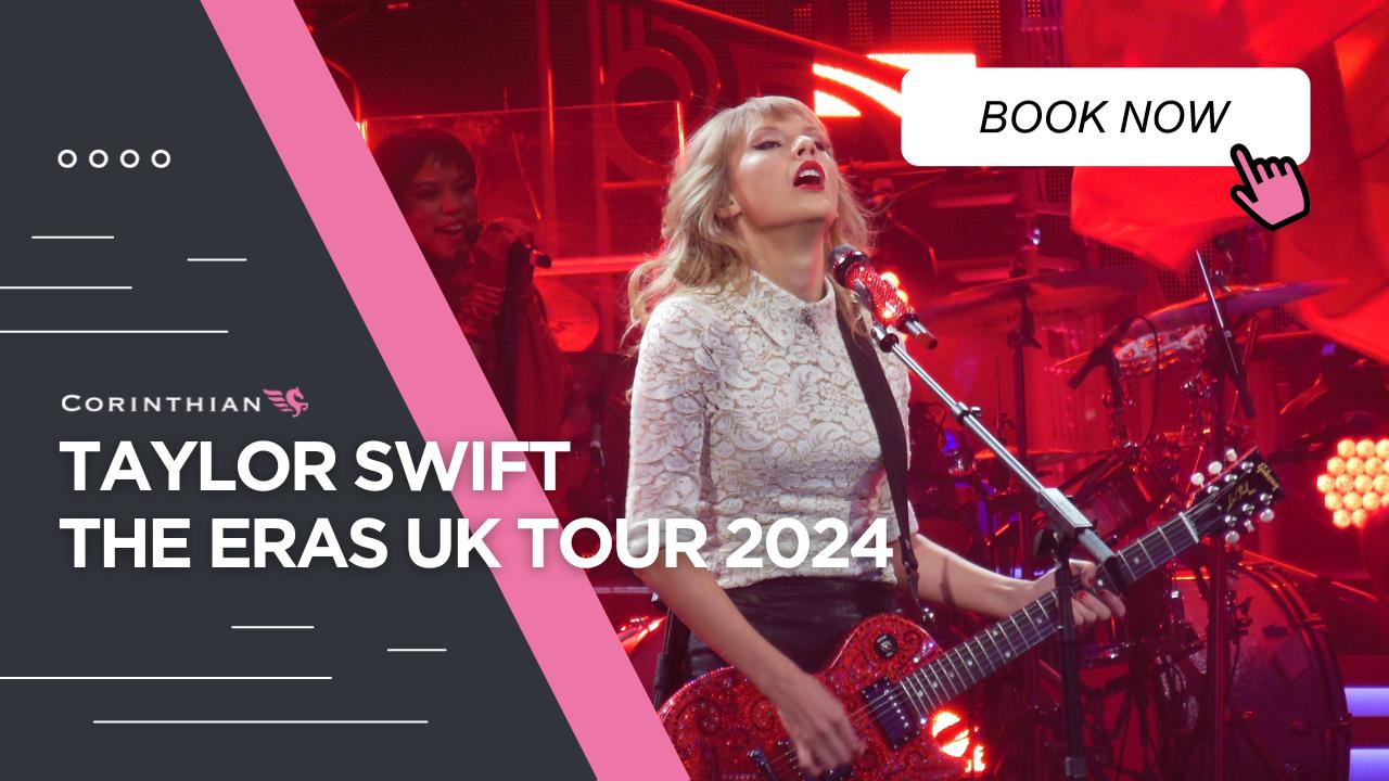 Taylor Swift The Eras UK Tour 2024 Hospitality & VIP Tickets
